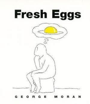 Fresh Eggs de George Moran