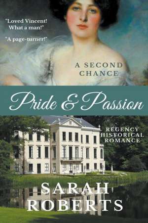 Pride & Passion de Sarah Roberts