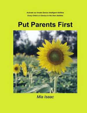 Put Parents First de MS Mia Isaac