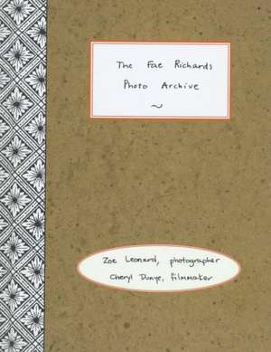 The Fae Richards Photo Archive: Zoe Leonard & Cheryl Dunye de Zoe Leonard