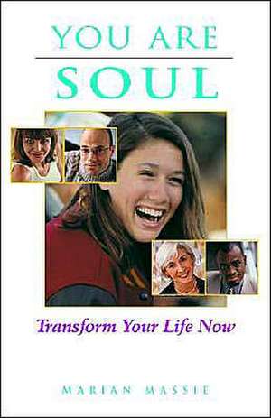 You Are Soul de Marian Massie