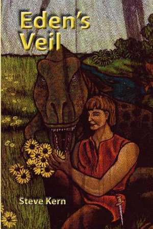 Eden's Veil de Stephen Douglas Kern