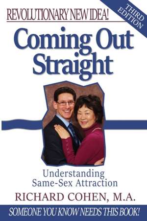 Coming Out Straight de Richard Cohen