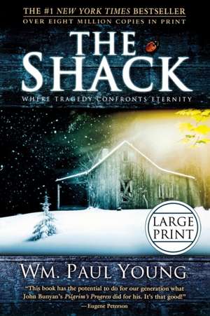 The Shack de Wm. Paul Young
