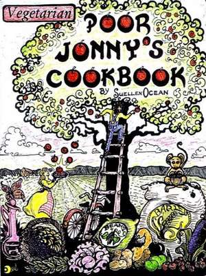 Poor Jonny's Cookbook de Suellen Ocean