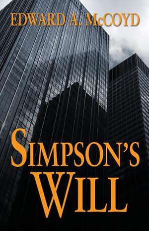 Simpson's Will de Edward a. McCoyd