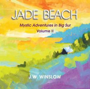 Jade Beach de J. W. Winslow