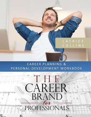 Career Planning and Personal Advancement Workbook