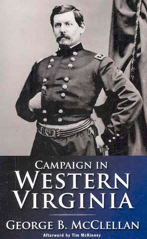 Campaign in Western Virginia 1863 de George Brinton McClellan