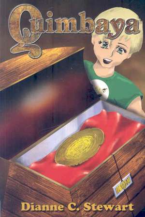 Quimbaya de Dianne C. Stewart