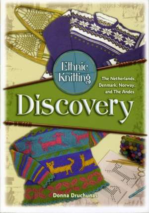 Ethnic Knitting de Donna Drunchunas