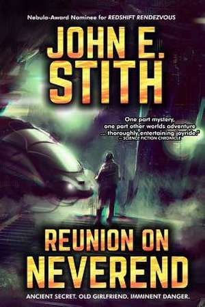 Reunion on Neverend de John E. Stith