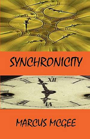 Synchronicity de Marcus McGee