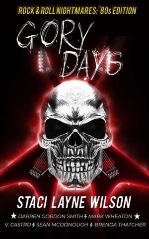Rock & Roll Nightmares de Mark Wheaton