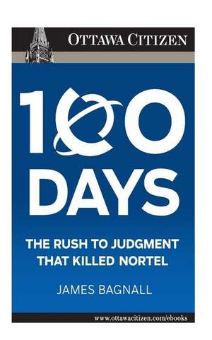 100 Days de James E. Bagnall