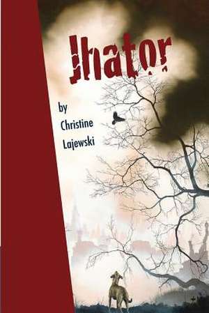 Jhator de Christine Lajewski