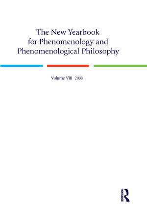 The New Yearbook for Phenomenology and Phenomenological Philosophy: Volume VIII de Burt Hopkins