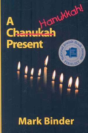 A Hanukkah Present de Mark Binder