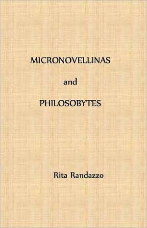 Micronovellinas and Philosobytes: The Electronic Pilgrim de Rita Randazzo