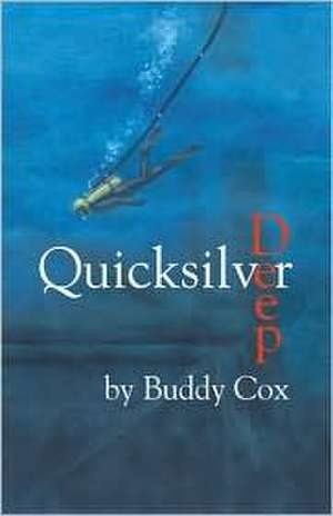 Quicksilver Deep de Buddy Cox