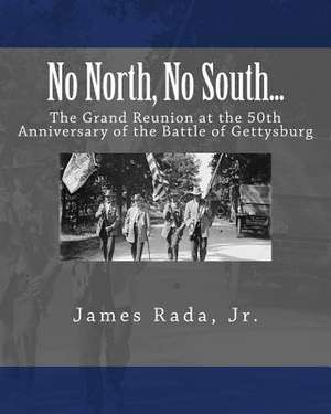 No North, No South... de James Rada Jr