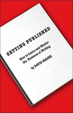 Getting Published de David Magee