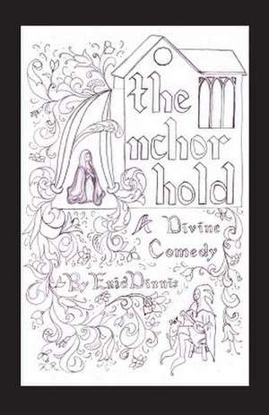 The Anchorhold de Enid Dinnis