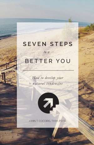 7 Steps to a Better You