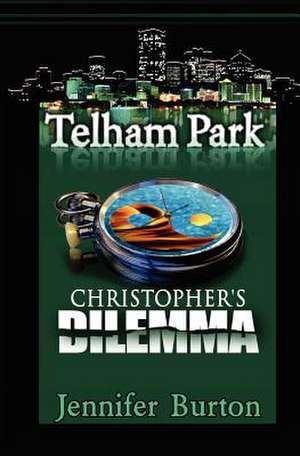 Christopher's Dilemma de Jennifer Burton