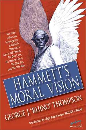 Hammett's Moral Vision de George J. Thompson