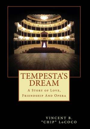 Tempesta's Dream de Vincent B Chip Lococo