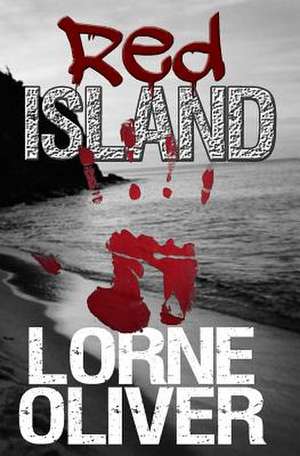 Red Island de Lorne Oliver