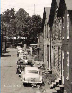 Paxton Street de Leontyne Clay Peck