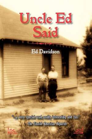 Uncle Ed Said de Edwin Davidson