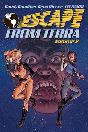 Escape from Terra Volume 2 de Sandy Sandfort