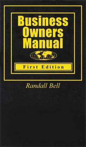 Business Owners Manual de Randall Bell