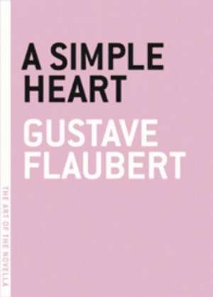 A Simple Heart de Gustave Flaubert