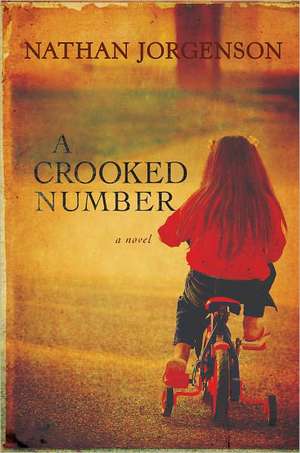 A Crooked Number de Nathan Jorgenson