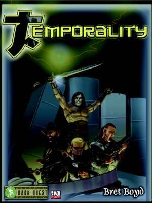 Temporality (a D20 Sourcebook) de Bret Boyd