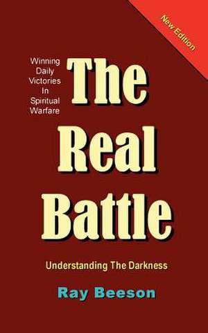 The Real Battle de Ray R. Beeson