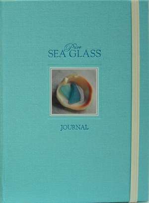 Pure Sea Glass Pocket Journal de Richard LaMotte