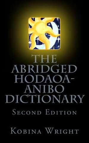 The Abridged Hodaoa-Anibo Dictionary de Kobina Wright