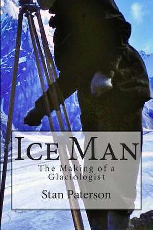 Ice Man de Stan Paterson