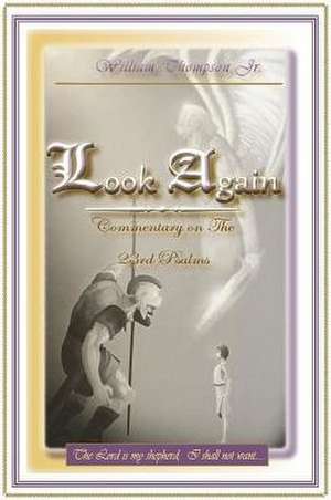 Look Again de William Thompson Jr