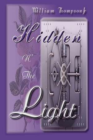 Hidden N' the Light de William Jr. Thompson