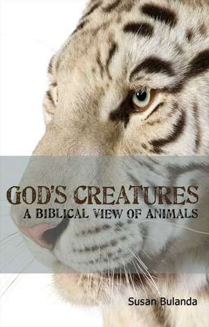 God's Creatures de Susan Bulanda