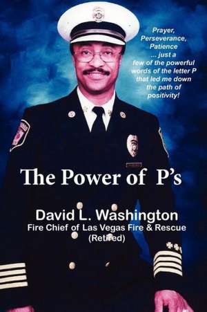 The Power of P's de David L. Washington