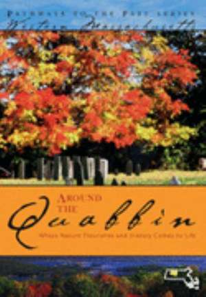 Around the Quabbin de David J. McLaughlin