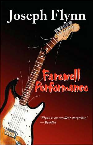 Farewell Performance de Joseph Flynn