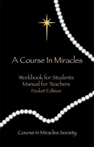 Course in Miracles: Pocket Edition Workbook & Manual de Helen Schucman